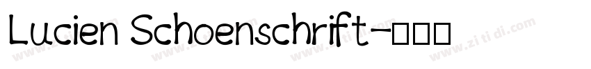 Lucien Schoenschrift字体转换